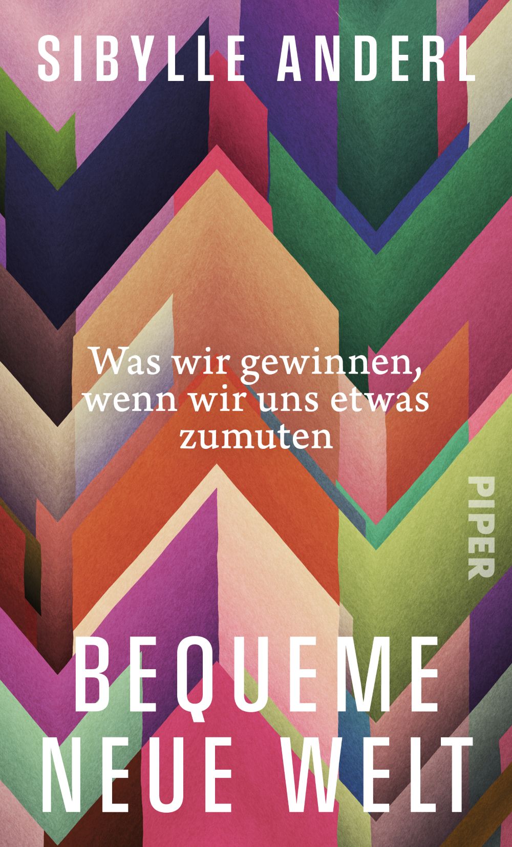 Sibylle Anderl_Bequeme neue Welt